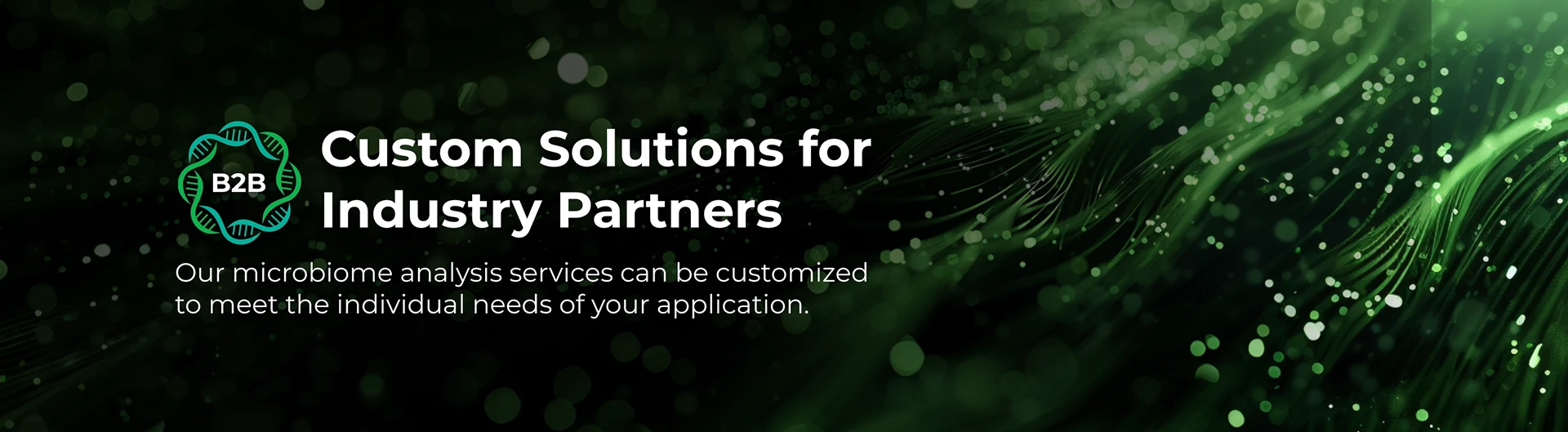Banner for Microbiome Custom Solutions