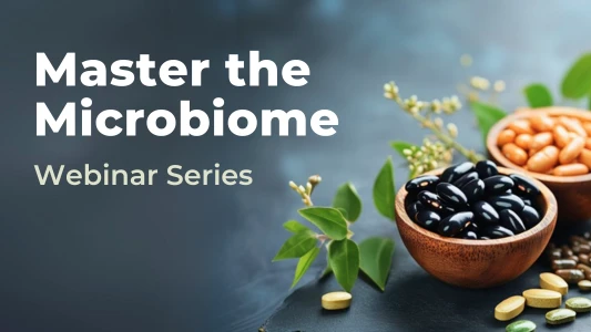 Different types of beans, text title: Master the Microbiome, Webinar Series